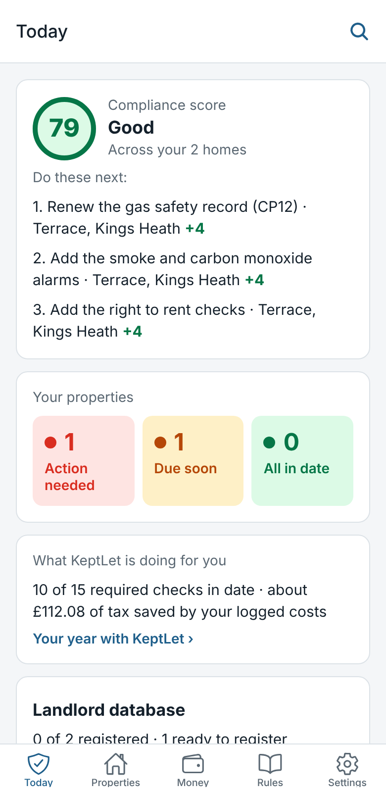 The Today screen: compliance score, which homes need action, and the things to do next